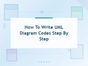 Uml Diagram Codes: a Step-by-Step Tutorial